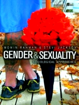 Seller image for Gender and Sexuality Sociological Approaches Special Collection for sale by Collectors' Bookstore