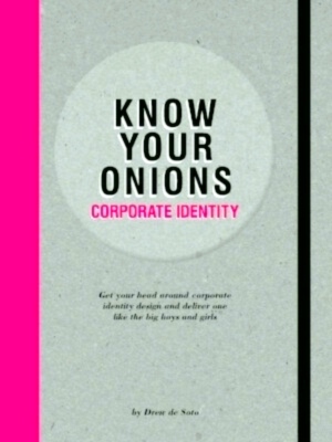 Image du vendeur pour Know Your Onions Corporate Identity Special Collection mis en vente par Collectors' Bookstore