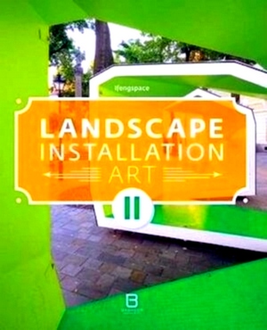 Seller image for Landscape Installation Art II Special Collection for sale by Collectors' Bookstore