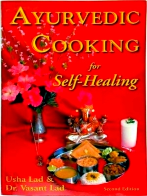 Seller image for Ayurvedic Cooking for Self-Healing Special Collection for sale by Collectors' Bookstore