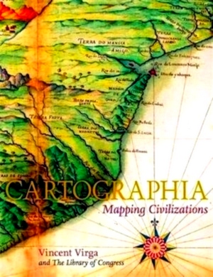 Seller image for Cartographia Mapping Civilizations Special Collection for sale by Collectors' Bookstore
