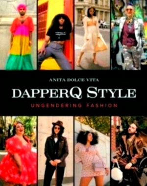 Seller image for Dapperq Style Ungendering Fashion Special Collection for sale by Collectors' Bookstore