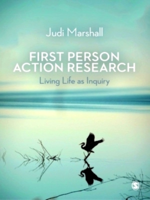 Seller image for First Person Action Research Living Life as Inquiry Special Collection for sale by Collectors' Bookstore