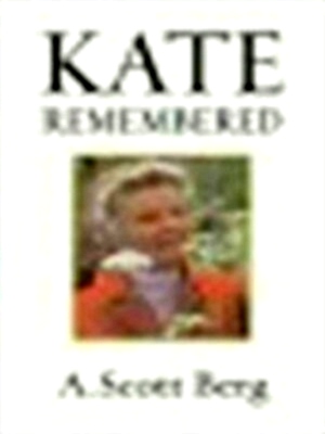 Seller image for Kate remembered Special Collection for sale by Collectors' Bookstore