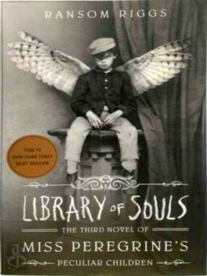 Seller image for Library of Souls The third novel of Miss Peregrine's peculiar children Special Collection for sale by Collectors' Bookstore