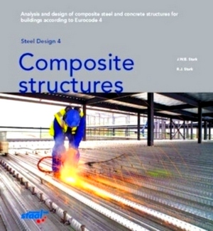 Seller image for Composite structures Analysis and design of composite steel and concrete structures for buildings according to Eurocode 4 Special Collection for sale by Collectors' Bookstore