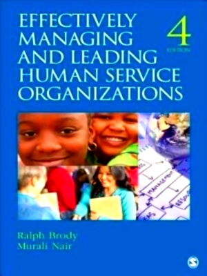 Immagine del venditore per Effectively Managing and Leading Human Service Organizations Special Collection venduto da Collectors' Bookstore