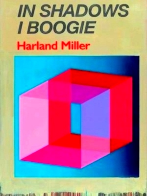 Seller image for Harland Miller In Shadows I Boogie Special Collection for sale by Collectors' Bookstore