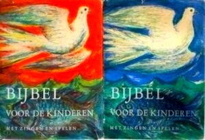 Bild des Verkufers fr Bijbel voor de Kinderen - met zingen en spelen - Deel I: Oude Testament, Deel II: Nieuwe Testament Limited Special Collection zum Verkauf von Collectors' Bookstore