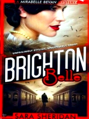 Seller image for Brighton Belle Unfailingly Stylish, Undeniably Smart Special Collection for sale by Collectors' Bookstore