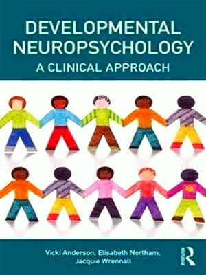 Imagen del vendedor de Developmental Neuropsychology A Clinical Approach Special Collection a la venta por Collectors' Bookstore