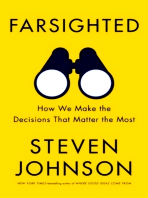 Seller image for Farsighted How we make the decisions that matter the most Special Collection for sale by Collectors' Bookstore