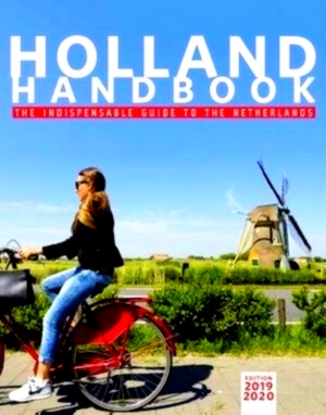 Imagen del vendedor de Holland handbook 2019-2020 Holland from the top Special Collection a la venta por Collectors' Bookstore