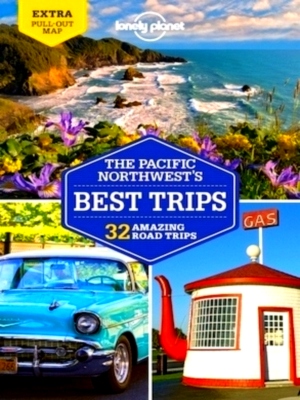 Image du vendeur pour Lonely Planet Pacific Northwest's Best Trips Discover the freedom of the open road Special Collection mis en vente par Collectors' Bookstore