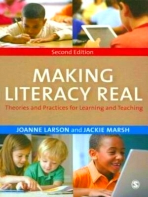 Immagine del venditore per Making Literacy Real Theories and Practices for Learning and Teaching Special Collection venduto da Collectors' Bookstore