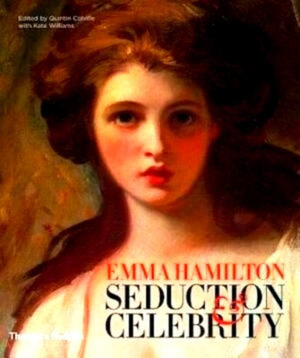 Imagen del vendedor de Emma Hamilton Seduction and Celebrity Special Collection a la venta por Collectors' Bookstore