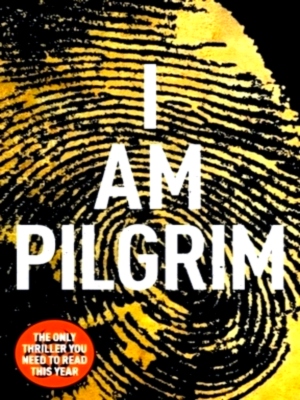 Immagine del venditore per I Am Pilgrim The bestselling Richard & Judy Book Club pick Special Collection venduto da Collectors' Bookstore