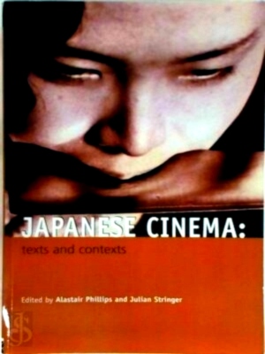 Immagine del venditore per Japanese Cinema Texts and Contexts Special Collection venduto da Collectors' Bookstore