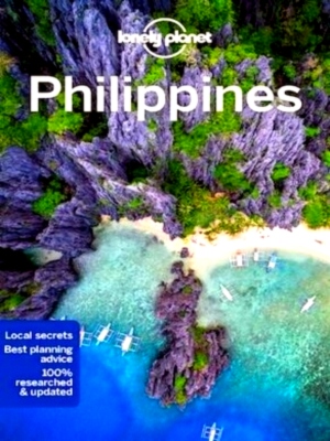 Seller image for Lonely Planet Philippines Perfect for exploring top sights and taking roads less travelled Special Collection for sale by Collectors' Bookstore