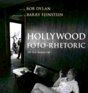 Imagen del vendedor de Hollywood Foto-Rhetoric The lost manuscript Special Collection a la venta por Collectors' Bookstore