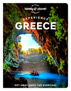 Seller image for Lonely Planet Experience Greece Get away from the everyday Special Collection for sale by Collectors' Bookstore