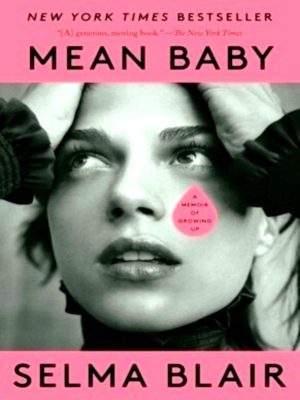 Seller image for Mean Baby A memoir of growing up Special Collection for sale by Collectors' Bookstore