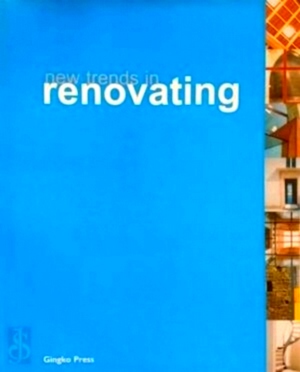 Seller image for New Trends in Renovating Limited Special Collection for sale by Collectors' Bookstore