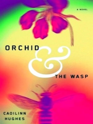 Seller image for Orchid and the wasp Special Collection for sale by Collectors' Bookstore