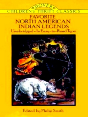 Seller image for Favorite North American Indian Legends Special Collection for sale by Collectors' Bookstore