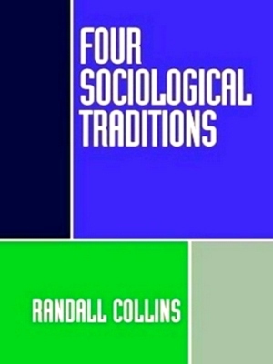 Imagen del vendedor de Four Sociological Traditions Special Collection a la venta por Collectors' Bookstore