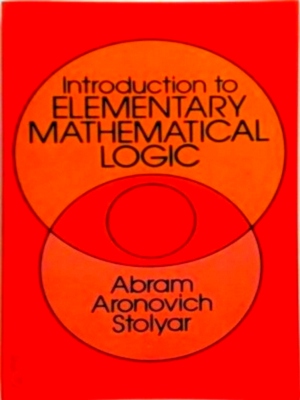 Imagen del vendedor de Introduction to Elementary Mathematical Logic Special Collection a la venta por Collectors' Bookstore