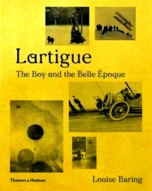 Imagen del vendedor de Lartigue The boy and the belle epoque Special Collection a la venta por Collectors' Bookstore