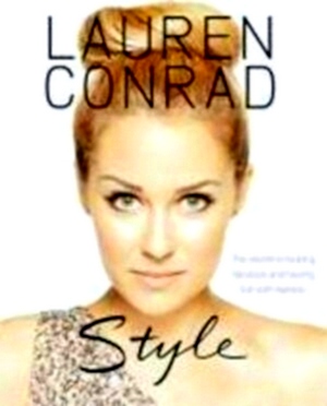 Immagine del venditore per Lauren Conrad: Style Special Collection venduto da Collectors' Bookstore
