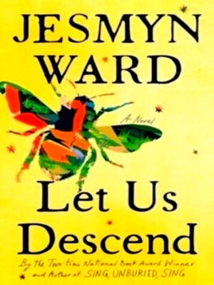 Seller image for Let Us Descend A Novel Special Collection for sale by Collectors' Bookstore