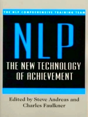 Immagine del venditore per NLP the new technology of achievement Special Collection venduto da Collectors' Bookstore