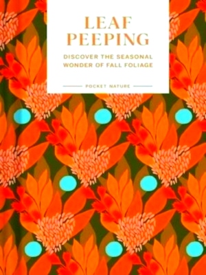 Seller image for Pocket Nature: Leaf-Peeping Special Collection for sale by Collectors' Bookstore