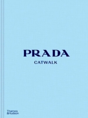 Imagen del vendedor de Prada Catwalk The Complete Collections Special Collection a la venta por Collectors' Bookstore