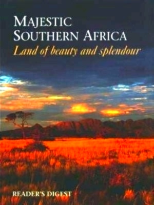 Imagen del vendedor de Reader's Digest Majestic Southern Africa Land of Beauty and Splendour Special Collection a la venta por Collectors' Bookstore