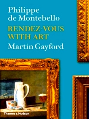 Imagen del vendedor de Rendez-vous with art Special Collection a la venta por Collectors' Bookstore