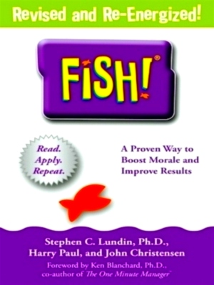 Seller image for Fish! A remarkable way to boost morale and improve results Limited Special Collection for sale by Collectors' Bookstore