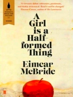 Seller image for Girl is a Half-Formed Thing Special Collection for sale by Collectors' Bookstore