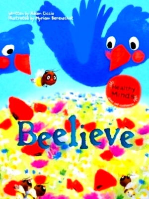 Seller image for Healthy Minds Beelieve Special Collection for sale by Collectors' Bookstore