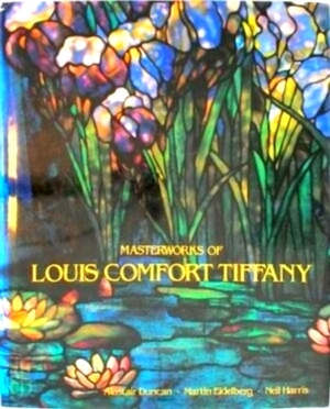 Immagine del venditore per Masterworks of Louis Comfort Tiffany Special Collection venduto da Collectors' Bookstore