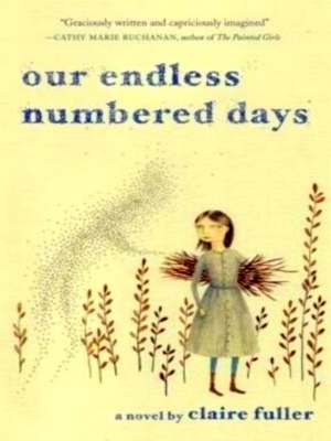 Seller image for Our Endless Numbered Days Special Collection for sale by Collectors' Bookstore