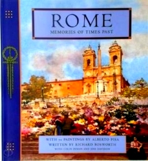 Seller image for Rome. Memories of Times Past Rome Special Collection for sale by Collectors' Bookstore