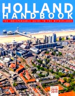 Imagen del vendedor de Holland Handbook 2018-2019 Special Collection a la venta por Collectors' Bookstore