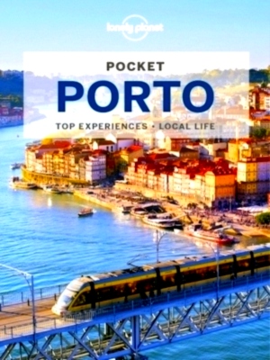 Seller image for Lonely Planet Pocket Porto Top Sights, Local Experiences Special Collection for sale by Collectors' Bookstore