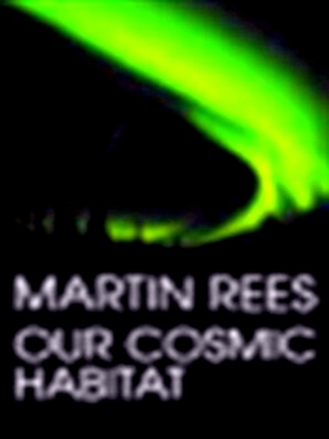 Bild des Verkufers fr Our cosmic habitat Special Collection zum Verkauf von Collectors' Bookstore