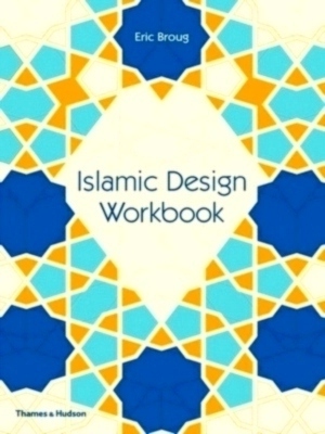 Bild des Verkufers fr Islamic Design Workbook Special Collection zum Verkauf von Collectors' Bookstore