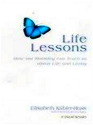 Seller image for Life Lessons How Our Morality Can Teach Us About Life and Living Special Collection for sale by Collectors' Bookstore